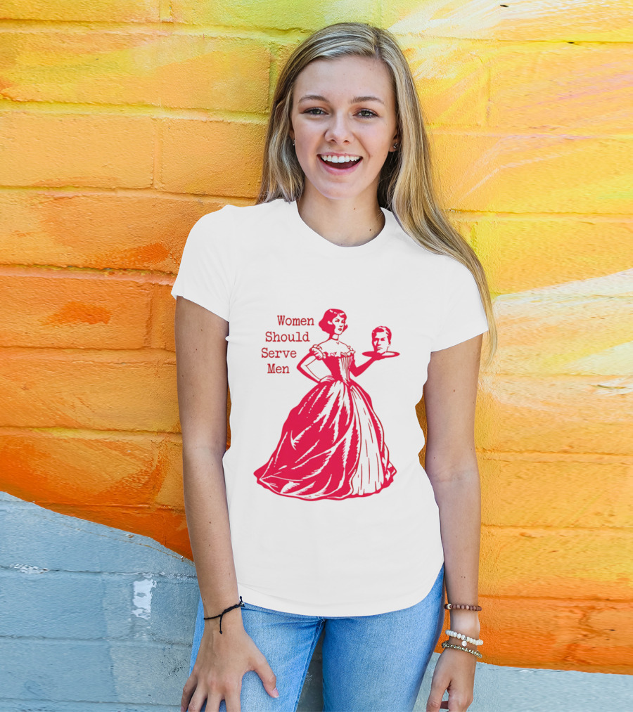Women Should Serve Men Victorian Lady With Head On Platter T-Shirt