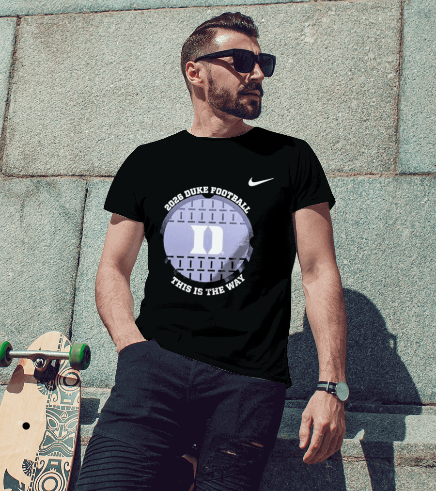2026 Duke Blue Devils Football This Is The Way Nike T-Shirt