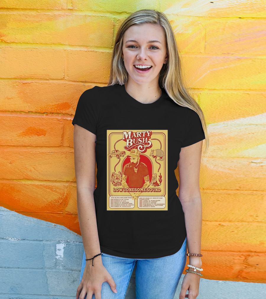 Marty Bush Low Lonesome Sound 2026 Album Release Tour Texas Colorado Kansas Missouri T-Shirt