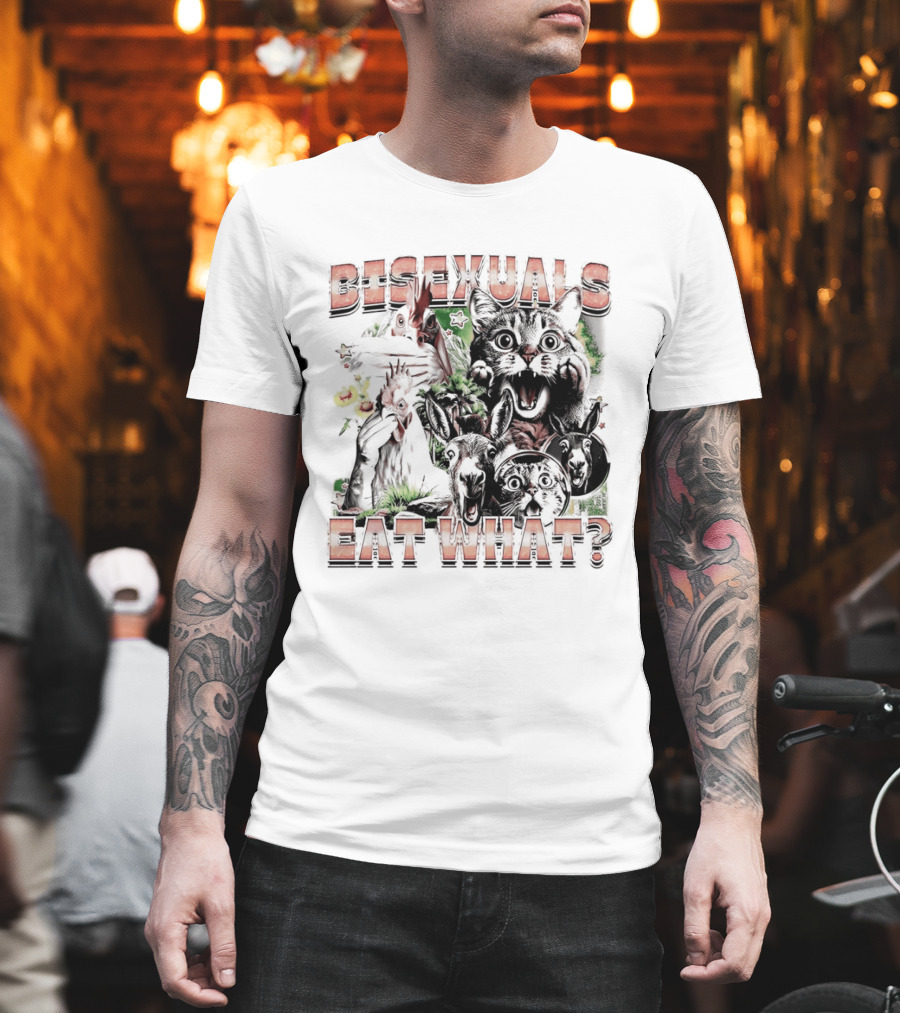 Bisexuals Eat What Cats and Animals T-Shirt