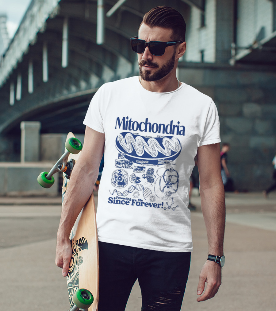 Mitochondria Powering Life Since Forever Scientific Diagrams T-Shirt