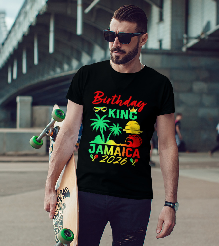 Birthday King 2026 Jamaica Party Vacation Sun Palm Trees Crown T-Shirt