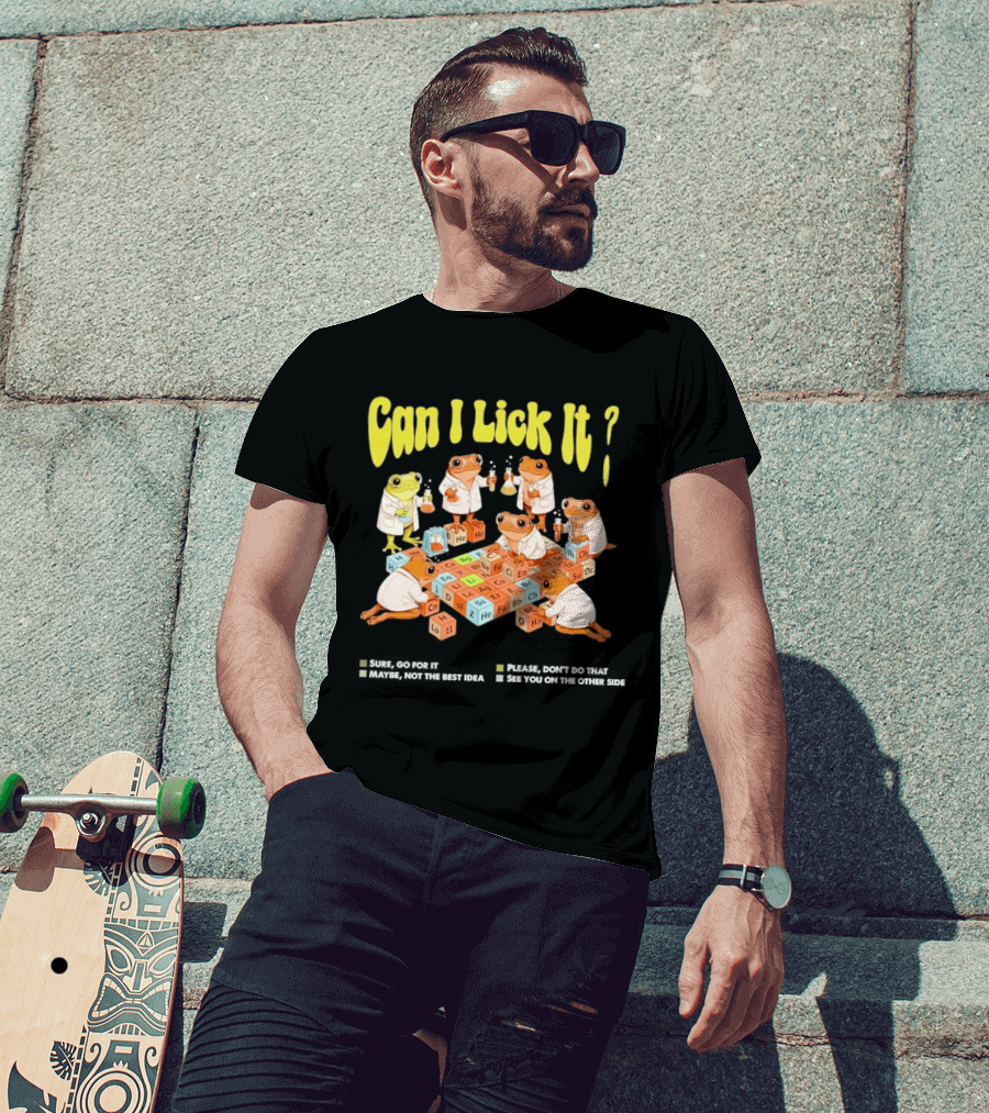 Can I Lick It Frog Scientists Periodic Table Chemistry Exploration T-Shirt