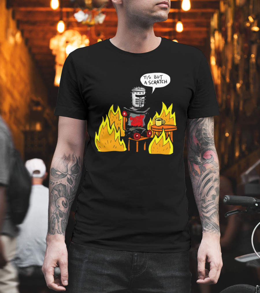 Tis But a Scratch Fire Humor with Helmet and Table Scene T-Shirt