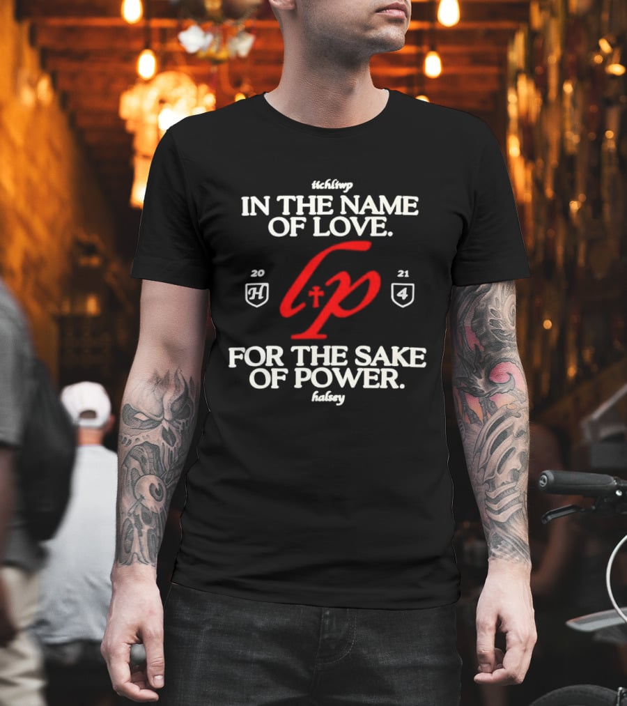 The Story In the Name of Love For the Sake of Power 1984 2021 T-Shirt