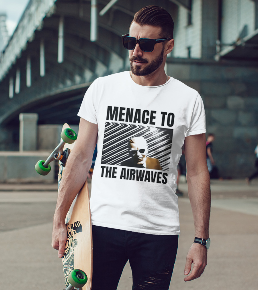 Menace To The Airwaves Distorted Radio Broadcast T-Shirt