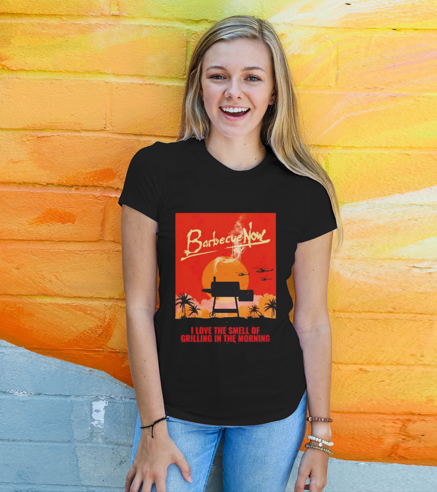 Barbecue Now I Love The Smell Of Grilling In The Morning Helicopters Sunset Scene T-Shirt