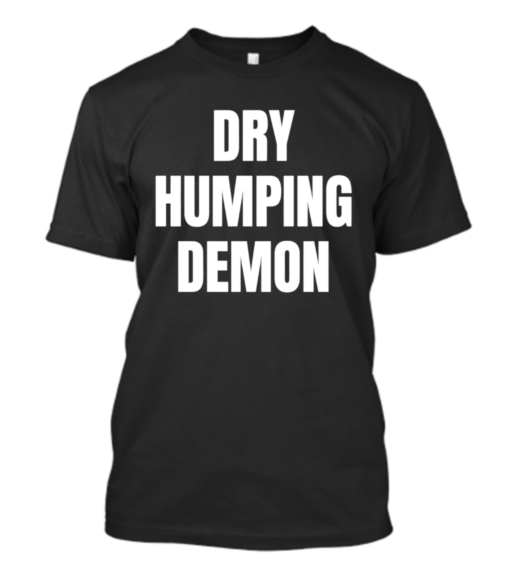 Dry Humping Demon T-Shirt