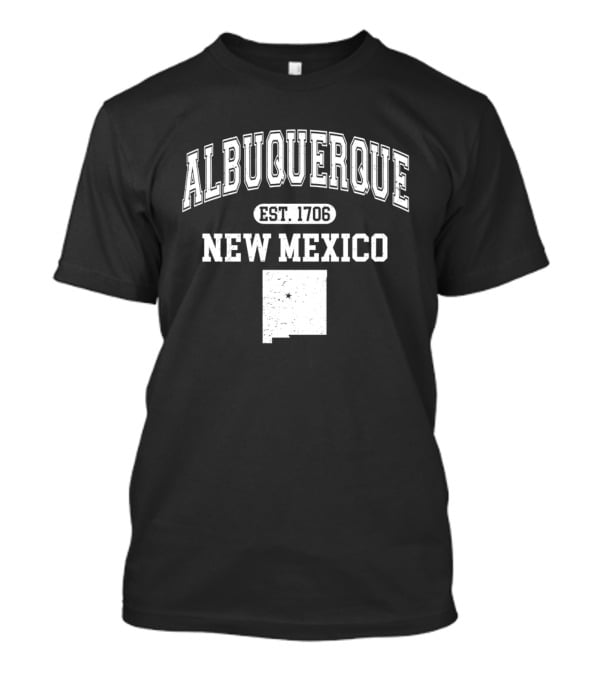 Albuquerque New Mexico Est 1706 Varsity T-Shirt
