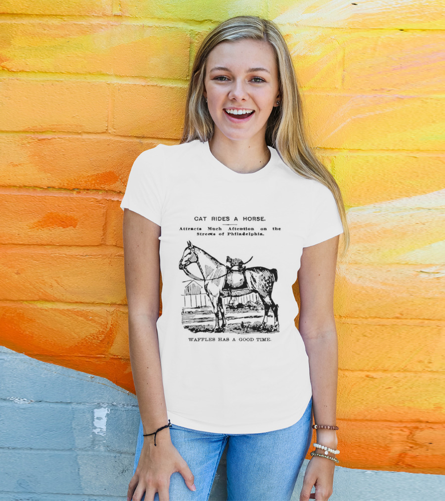 Cat Rides A Horse Waffles Rides A Horse Too T-Shirt