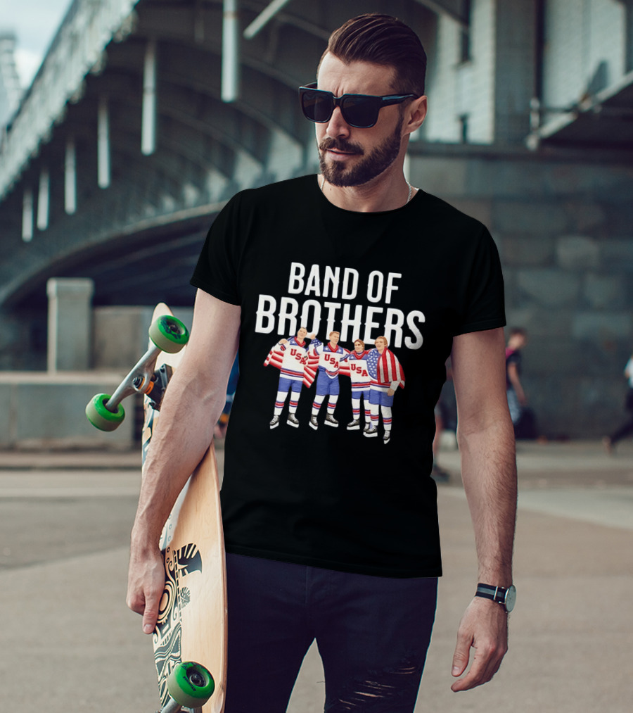 Band Of Brothers USA Hockey Winter Olympics Quinn Hughes Brady Tkachuk Jack Hughes Matthew Tkachuk T-Shirt