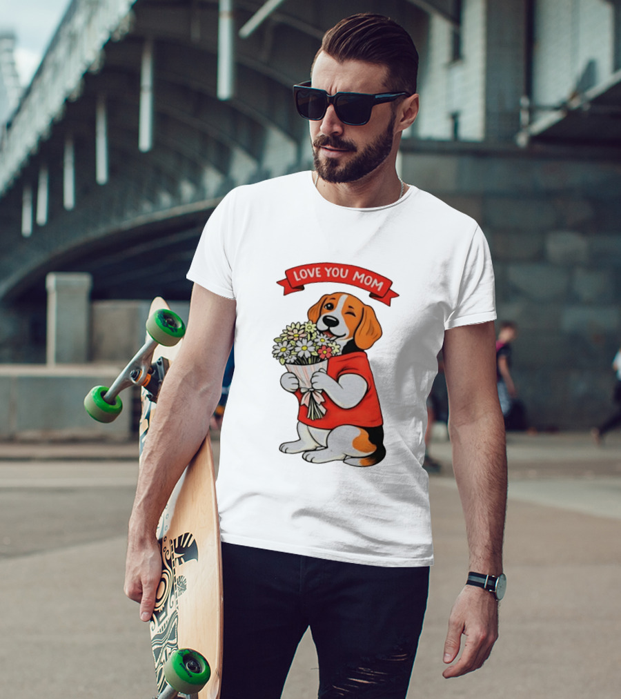 Love You Mom Beagle Holding Flowers Bouquet T-Shirt