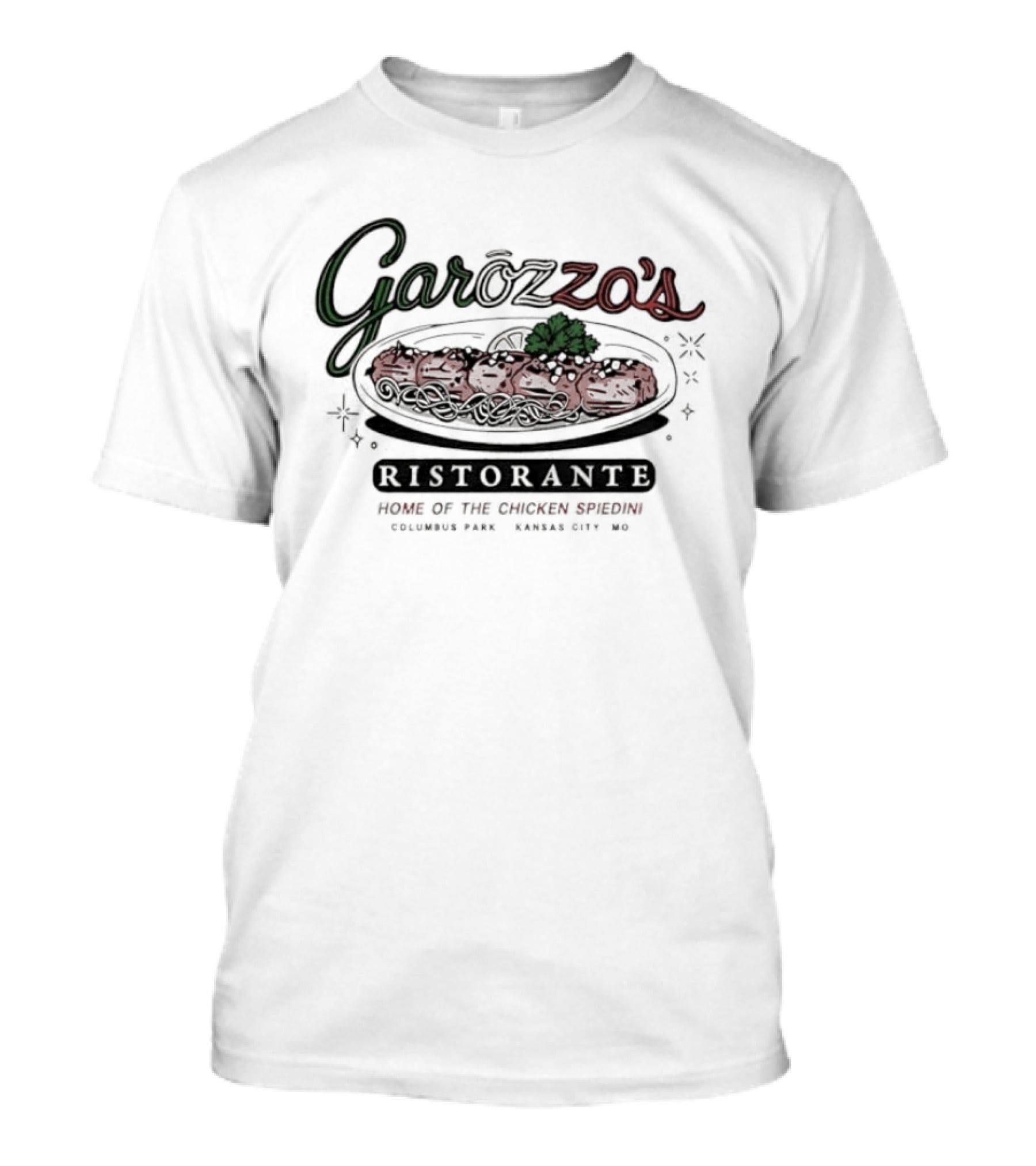 Garozzo's Ristorante Kansas City Home Of The Chicken Spiedini Est. 1989 T-Shirt