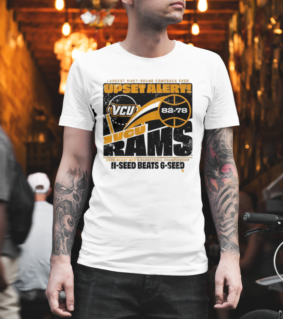 VCU Rams 2026 March Madness Upset Alert MBB Eleven Over Sixçado T-Shirt