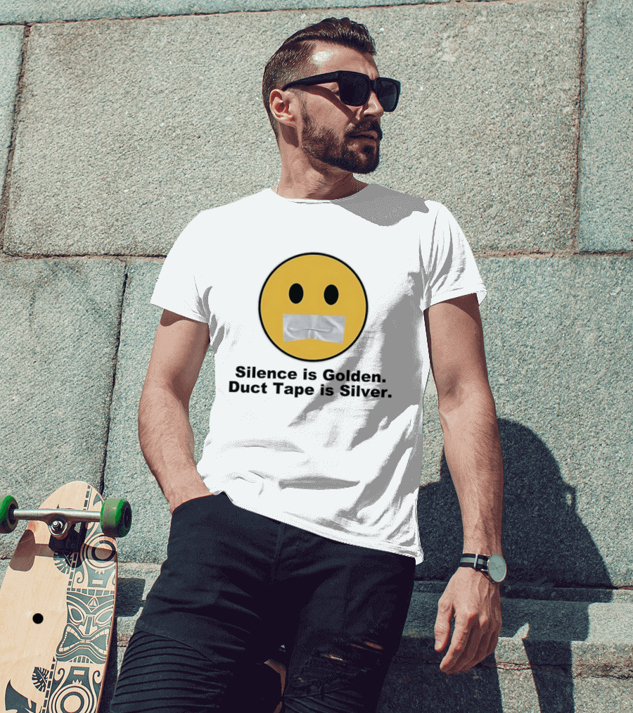 Silence Is Golden Duct Tape Is Silver Emoji With Duct Tape Mouth T-Shirt