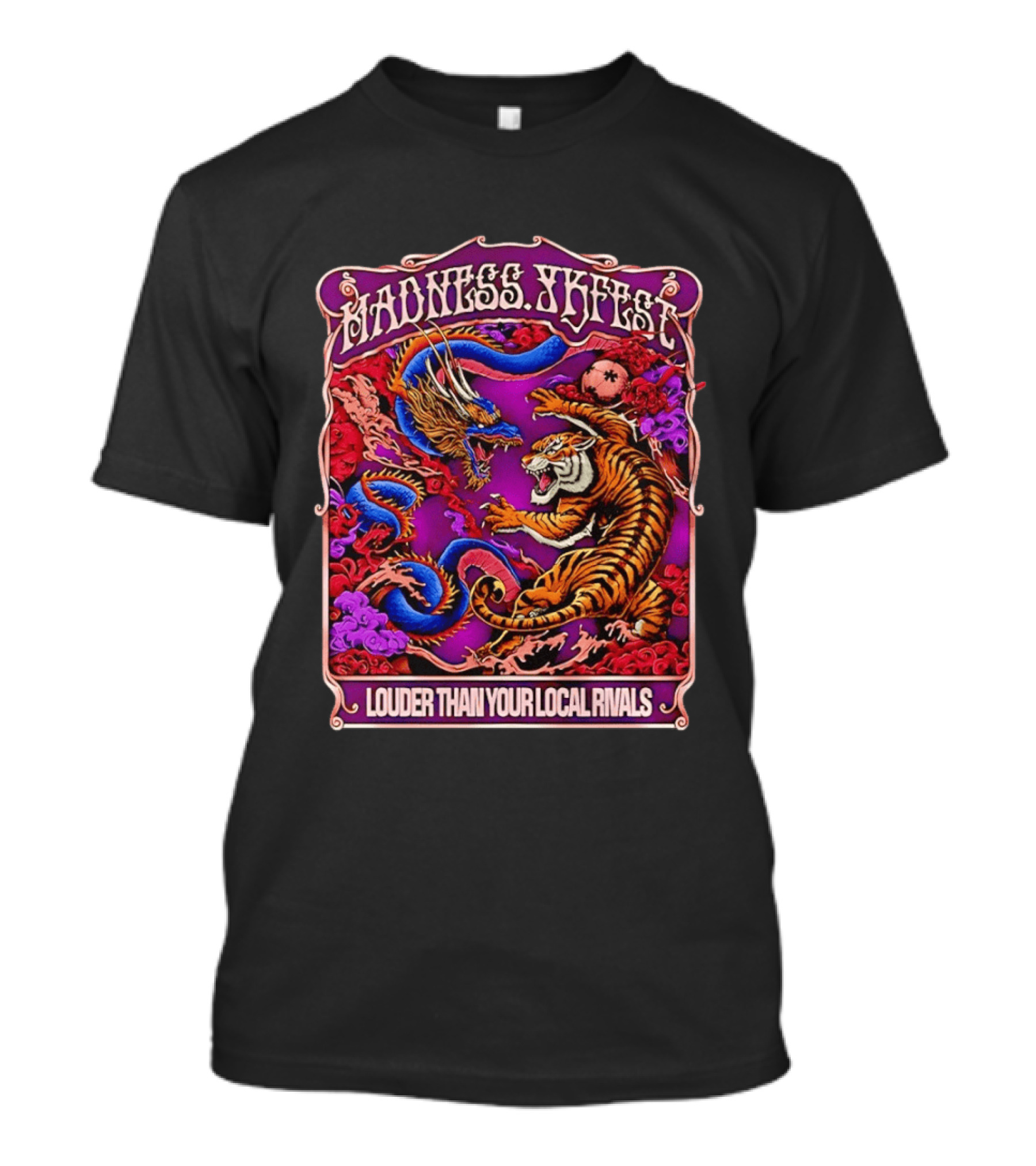 Madness TKFEST Louder Than Your Local Rivals Tiger Dragon Showdown T-Shirt