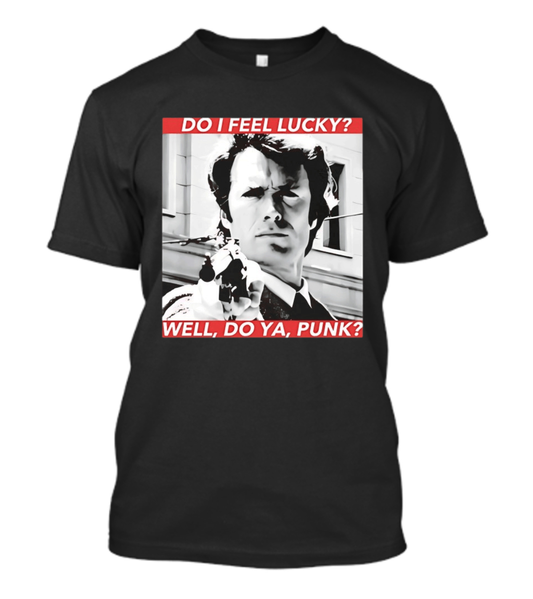 Dirty Harry Do I Feel Lucky Well Do Ya Punk Iconic Movie Scene T-Shirt