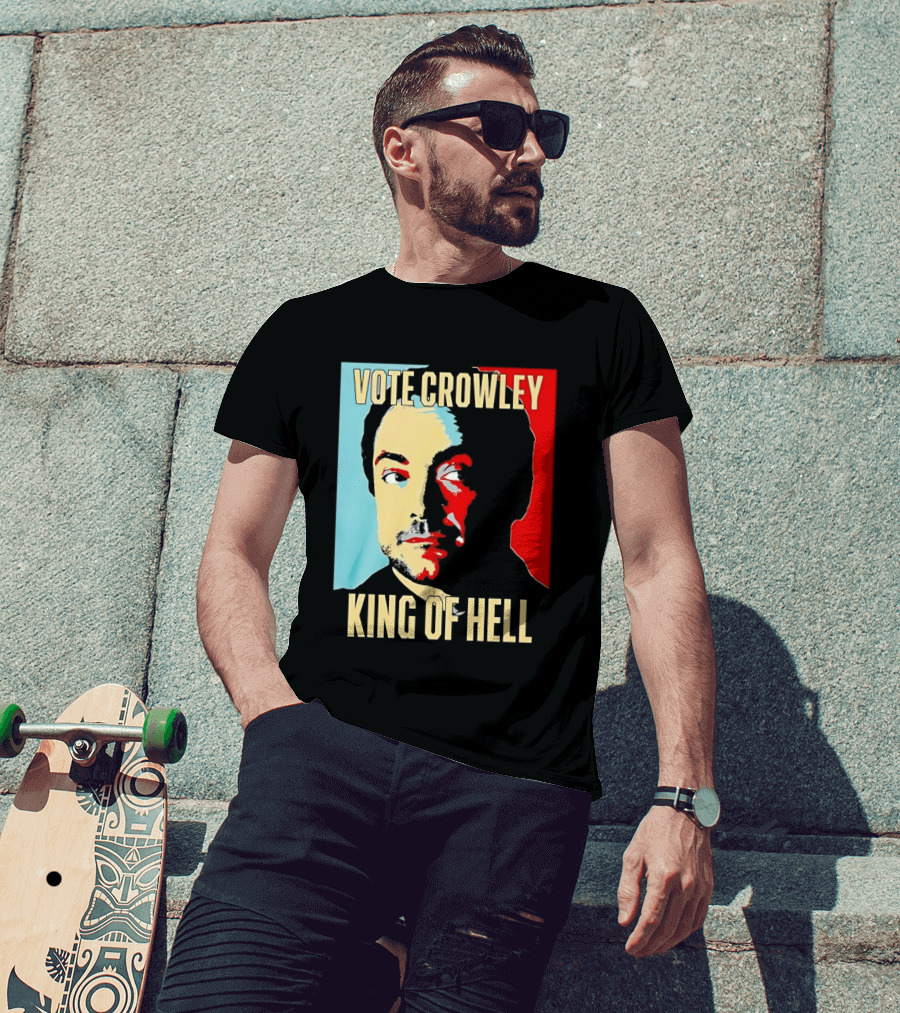 Vote Crowley King Of Hell Supernatural Fan Favorite T-Shirt
