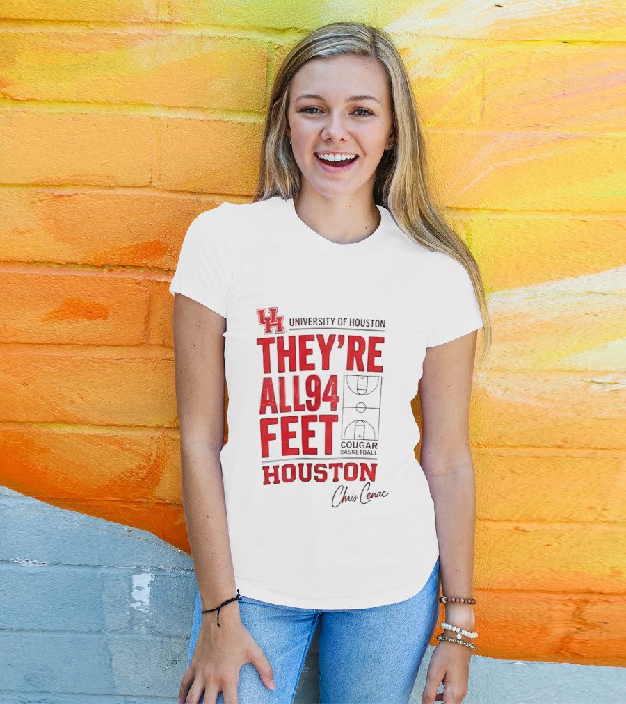 Cougar Basketball They’re All 94 Feet Houston Chris Cenac T-Shirt