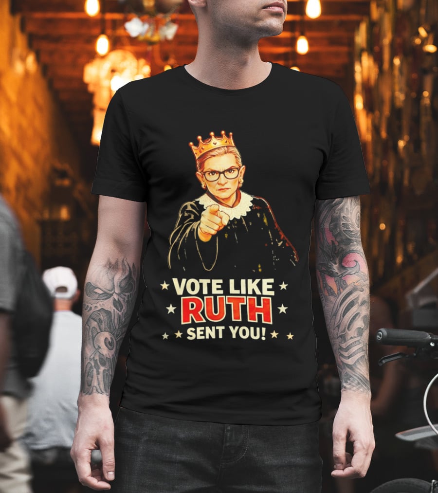 Ruth Bader Ginsburg Vote Like Ruth Sent You Iconic Portrait with Crown T-Shirt