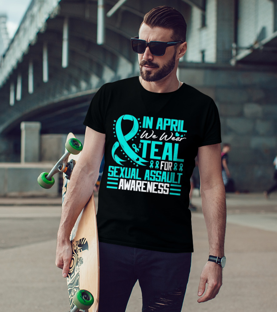 In April We Wear Teal Ribbon For Sexual Assault Awareness T-Shirt