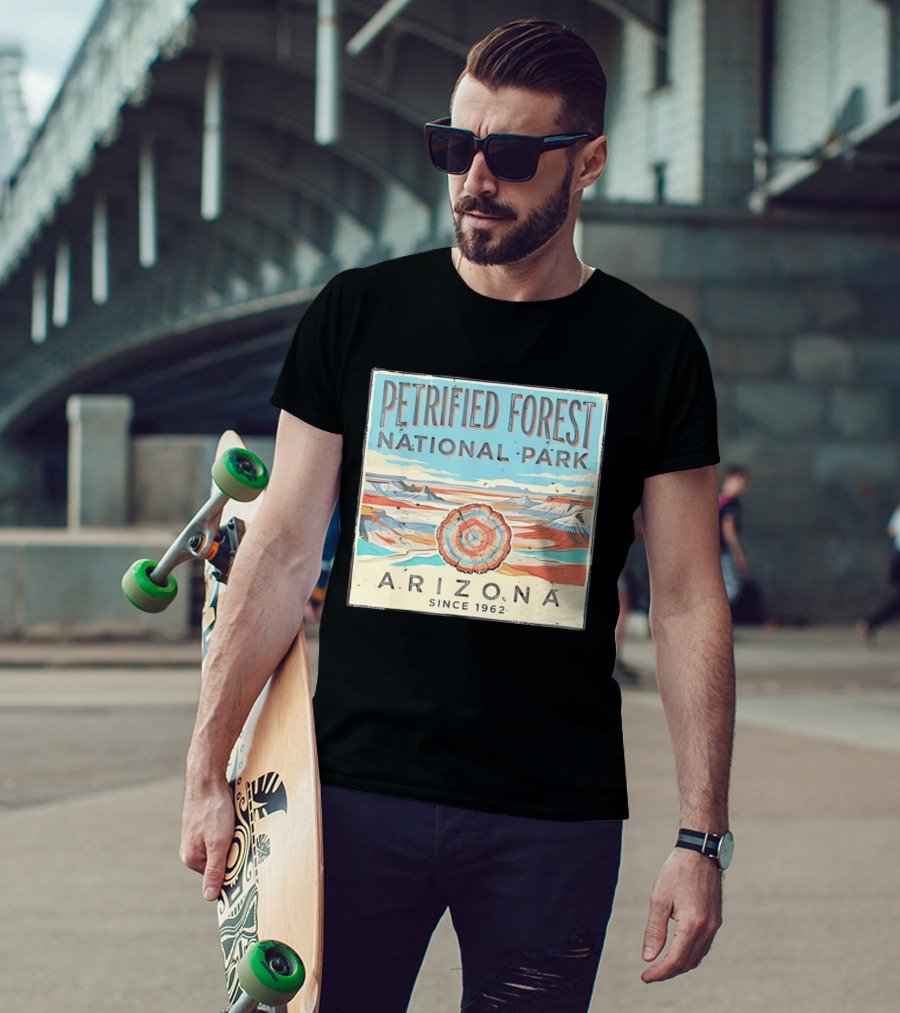 Petrified Forest National Park Arizona Nature Since 1962 T-Shirt