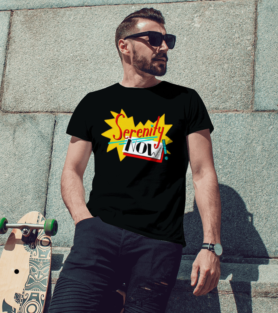 Serenity Now Exclamation Starburst T-Shirt