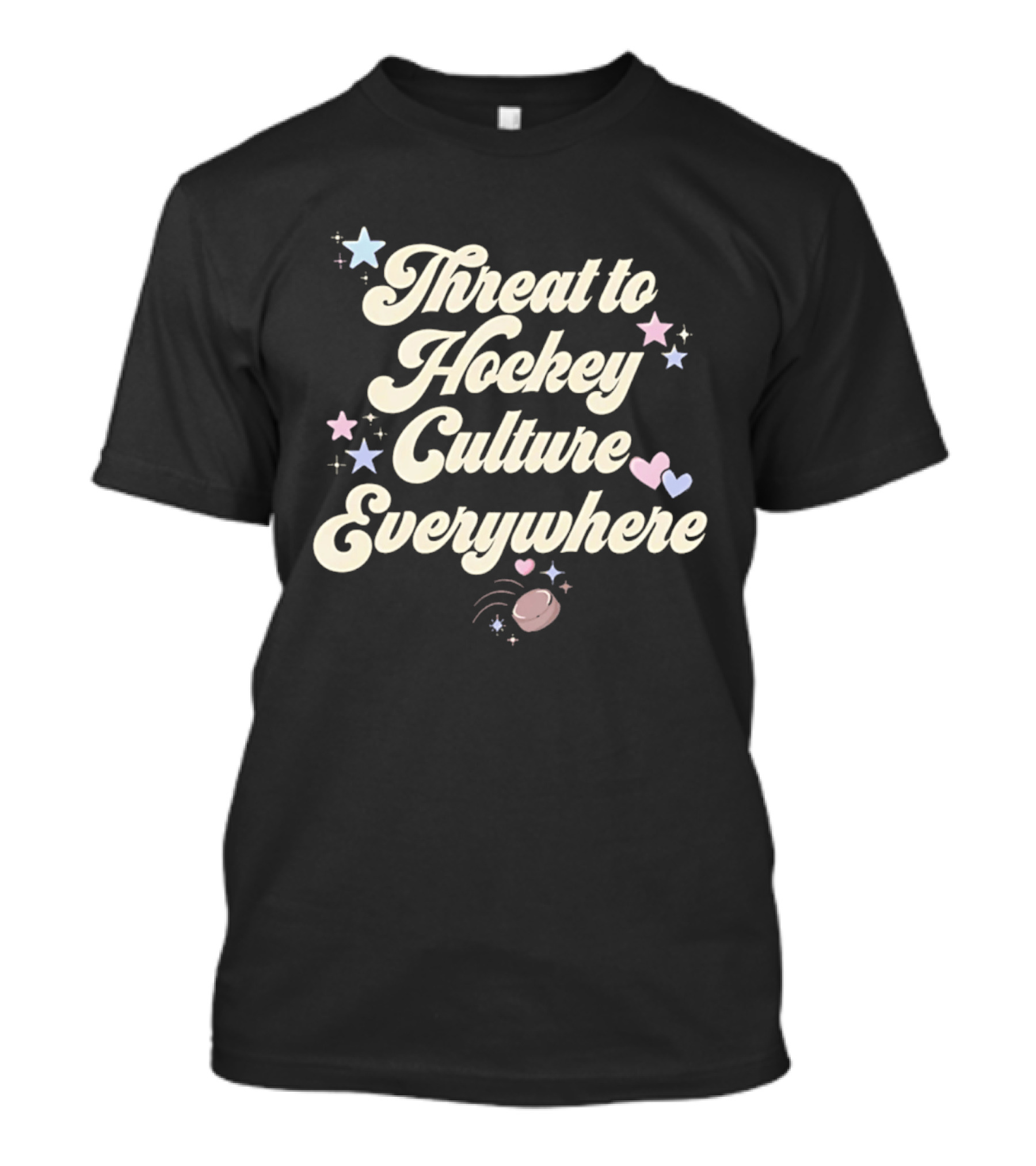 Threat To Hockey Culture Everywhere Stars Hearts Puck T-Shirt