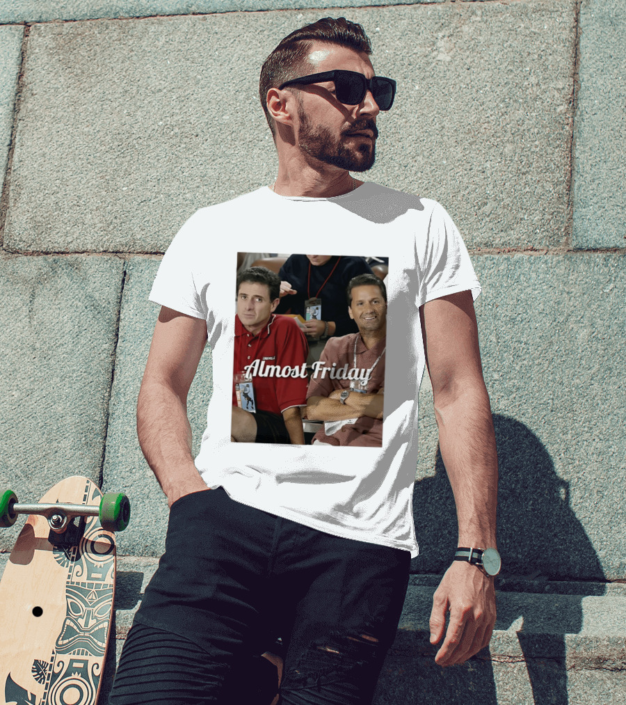 Rick Pitino John Calipari Louisville Almost Friday T-Shirt