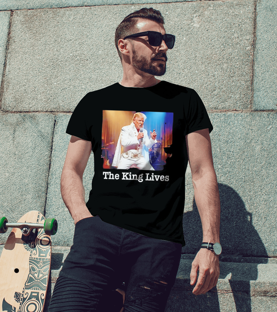 The King Lives Trump Trump Elvis Presley Performance T-Shirt