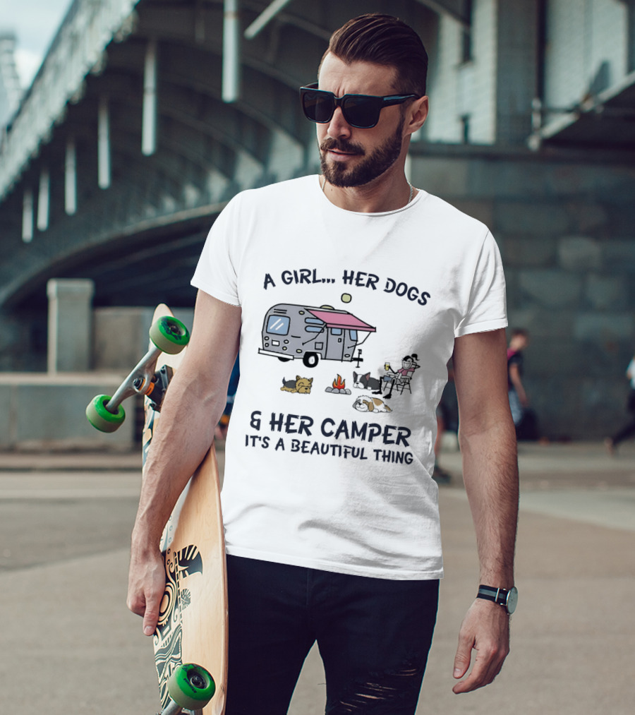 A Girl Her Dogs And Her Camper It's A Beautiful Thing Camping Adventure T-Shirt
