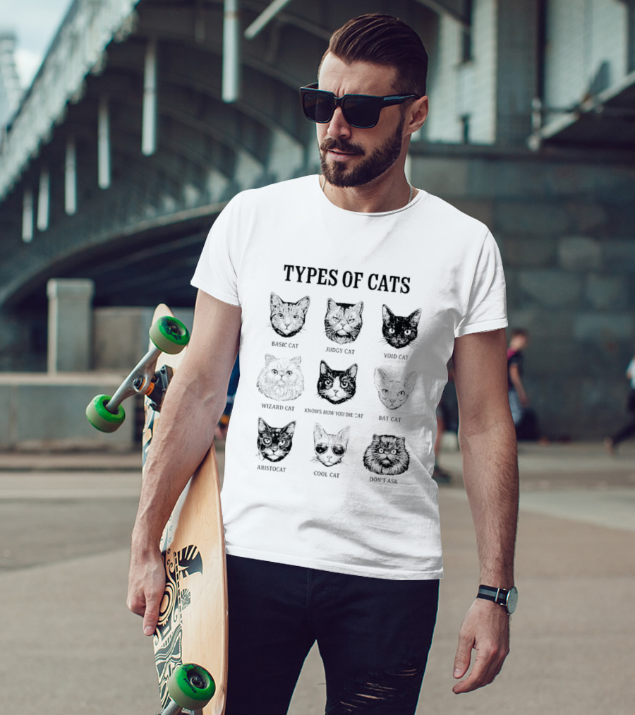 Types Of Cats Basic Cat Judgy Cat Void Cat Wizard Cat Knows How You Die Cat Bat Cat Aristocat T-Shirt