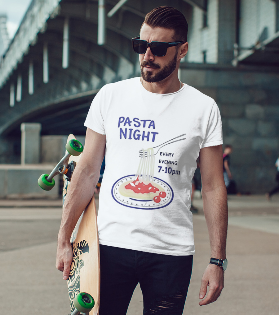 Pasta Night Every Evening Fork And Spaghetti 7 10 Pm T-Shirt
