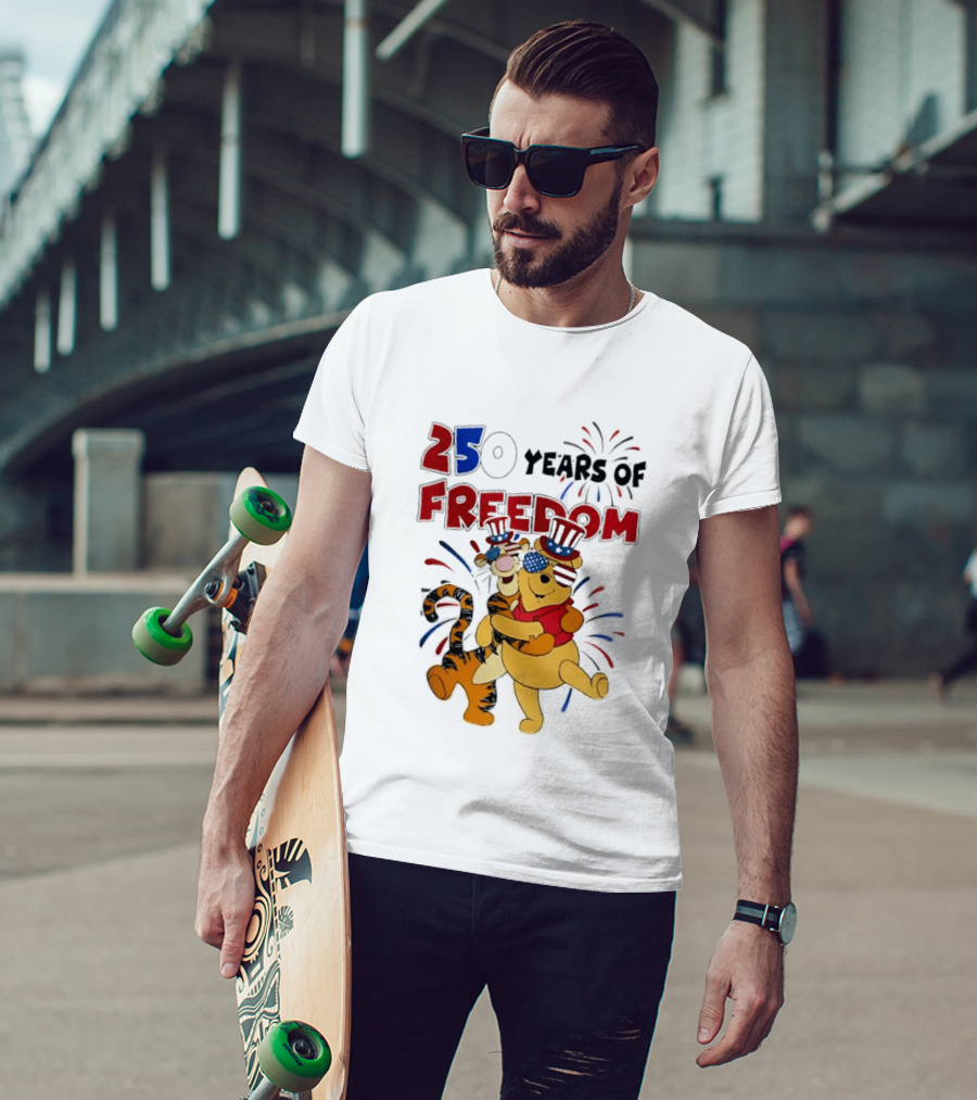 250 Years Of Freedom Winnie The Pooh And Tiger Celebration T-Shirt
