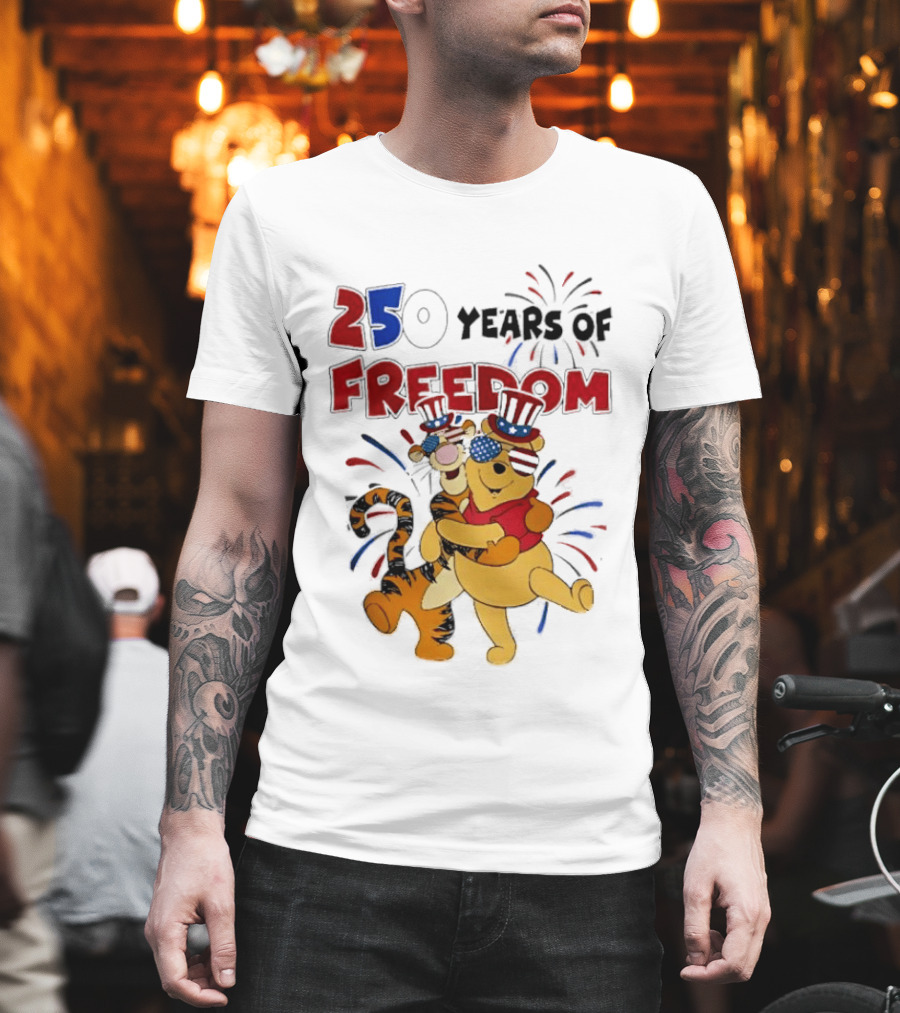 250 Years of Freedom Winnie the Pooh and Tiger Celebration T-Shirt