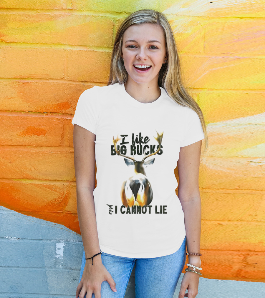 I Like Big Bucks I Cannot Lie Deer Antlers T-Shirt