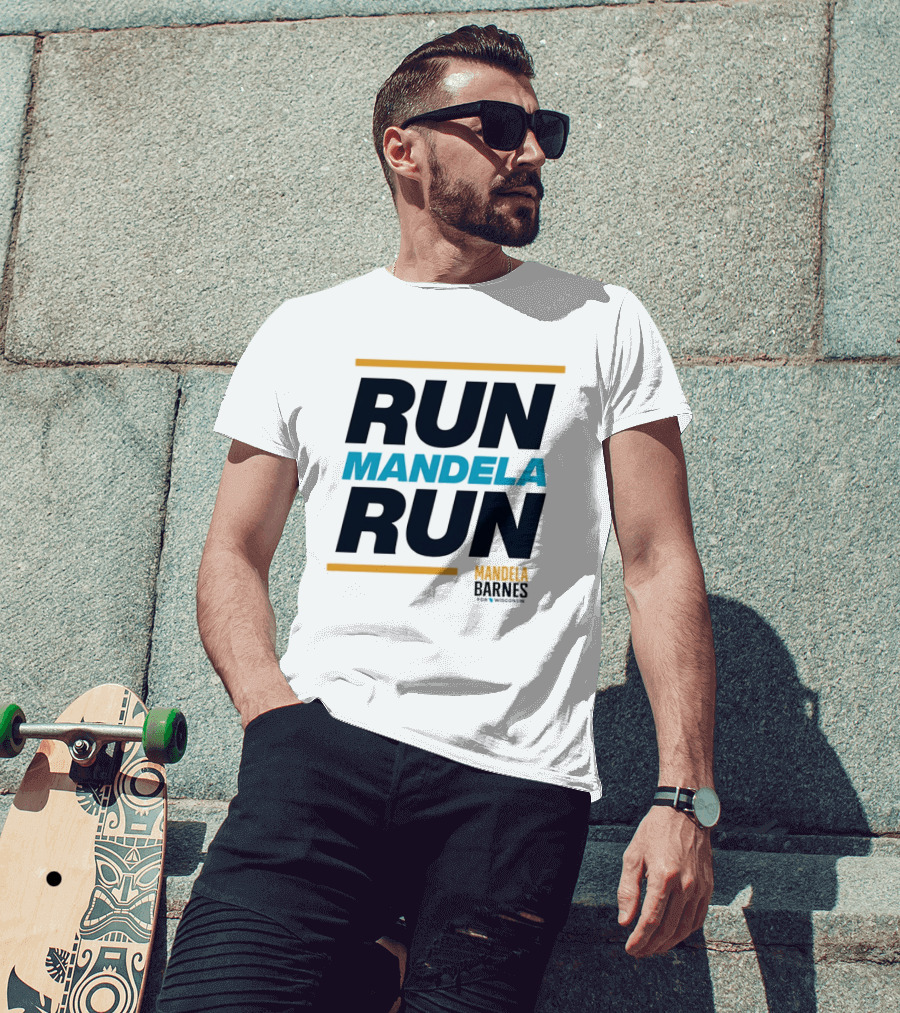 Run Mandela Run Mandela Barnes For Senate T-Shirt