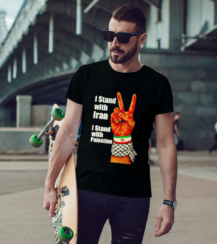 Peace Hand Sign I Stand With Iran I Stand With Palestine T-Shirt