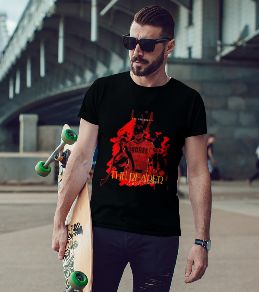 Are You Ready Mason Miller The Reaper San Diego Padres MLB T-Shirt