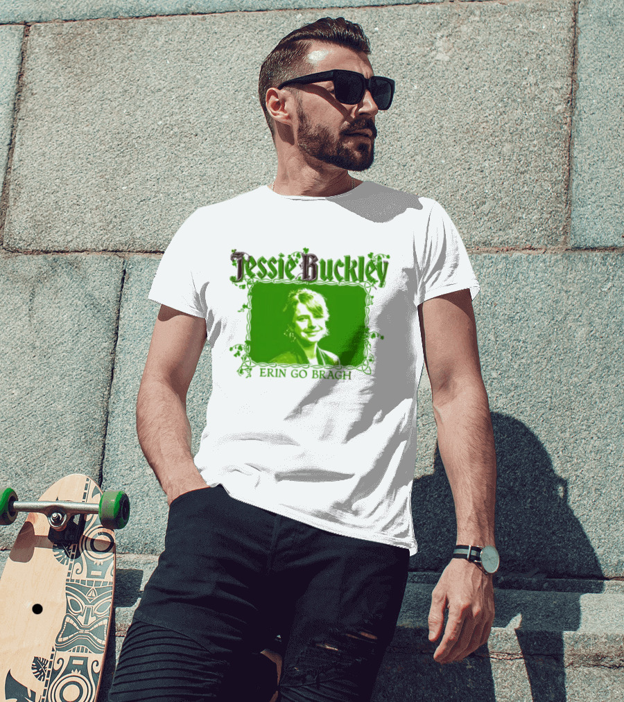 Jessie Buckley Erin Go Bragh Wild Rose Oscar 2026 T-Shirt