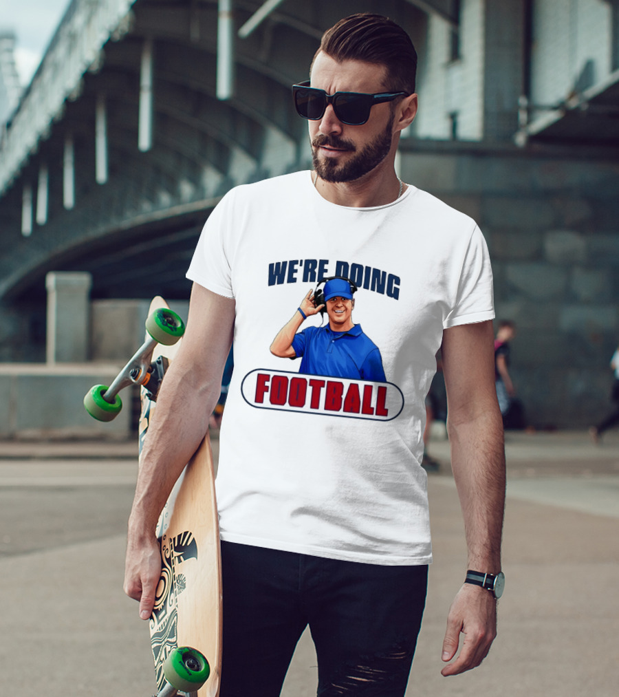 New York Giants We're Doing Football Coach Headset T-Shirt