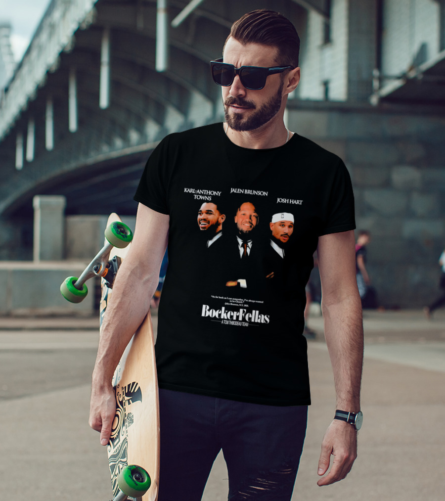 NBA Karl Anthony Towns Jalen Brunson Josh Hart BoeckerFellas A Tom Thibodeau Team T-Shirt