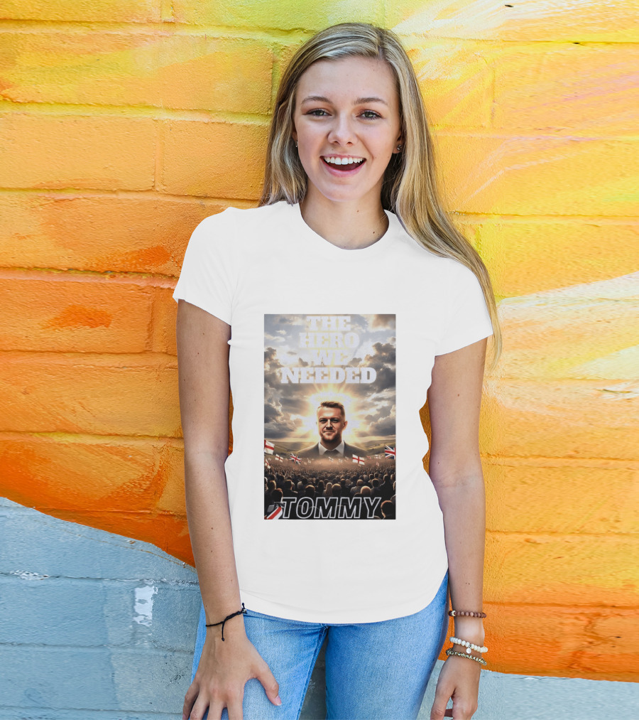 The Hero We Needed Tommy Robinson England Flags Crowd T-Shirt