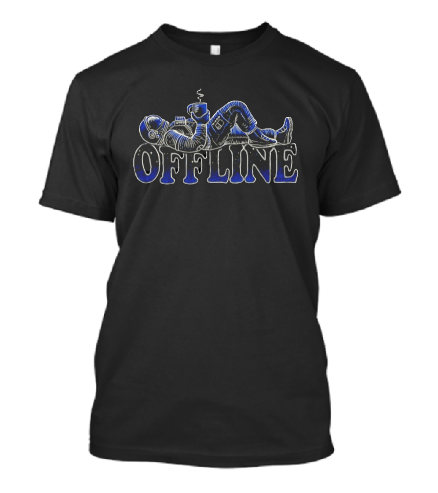Astronaut Relaxing Offline With Coffee Cup In Space T-Shirt