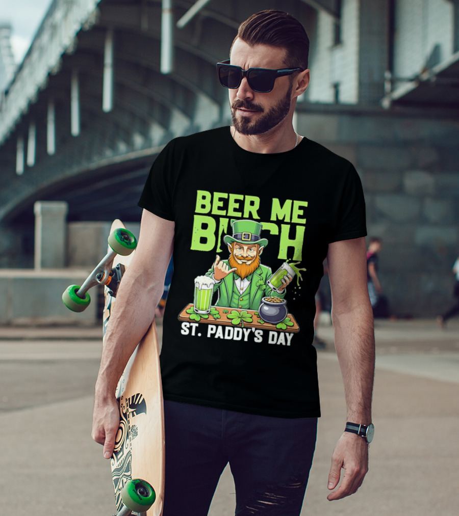 Beer Me Bich Leprechaun Rock And Roll Hand St Paddy's Day T-Shirt
