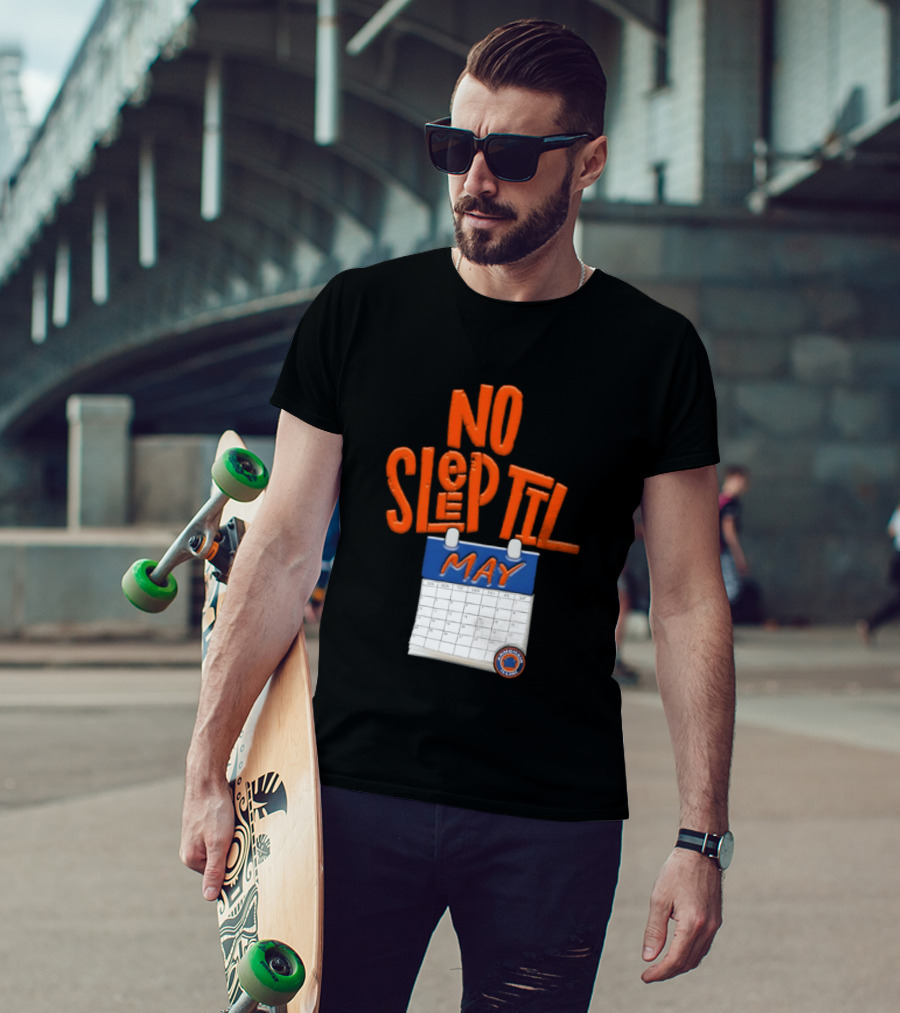 No Sleep Til May New York Baseball Team T-Shirt