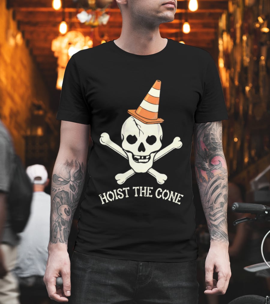 Skull with Pirate Crossbones Wearing Traffic Cone Hat Hoist the Cone T-Shirt