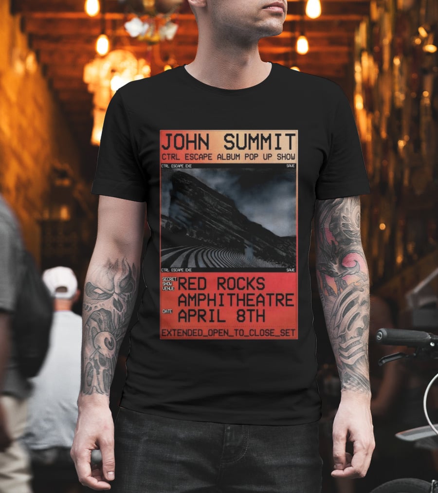 John Summit CTRL Escape Album Pop Up Show Red Rocks Amphitheatre April 8th Secret Show Extended Open To Close Set T-Shirt