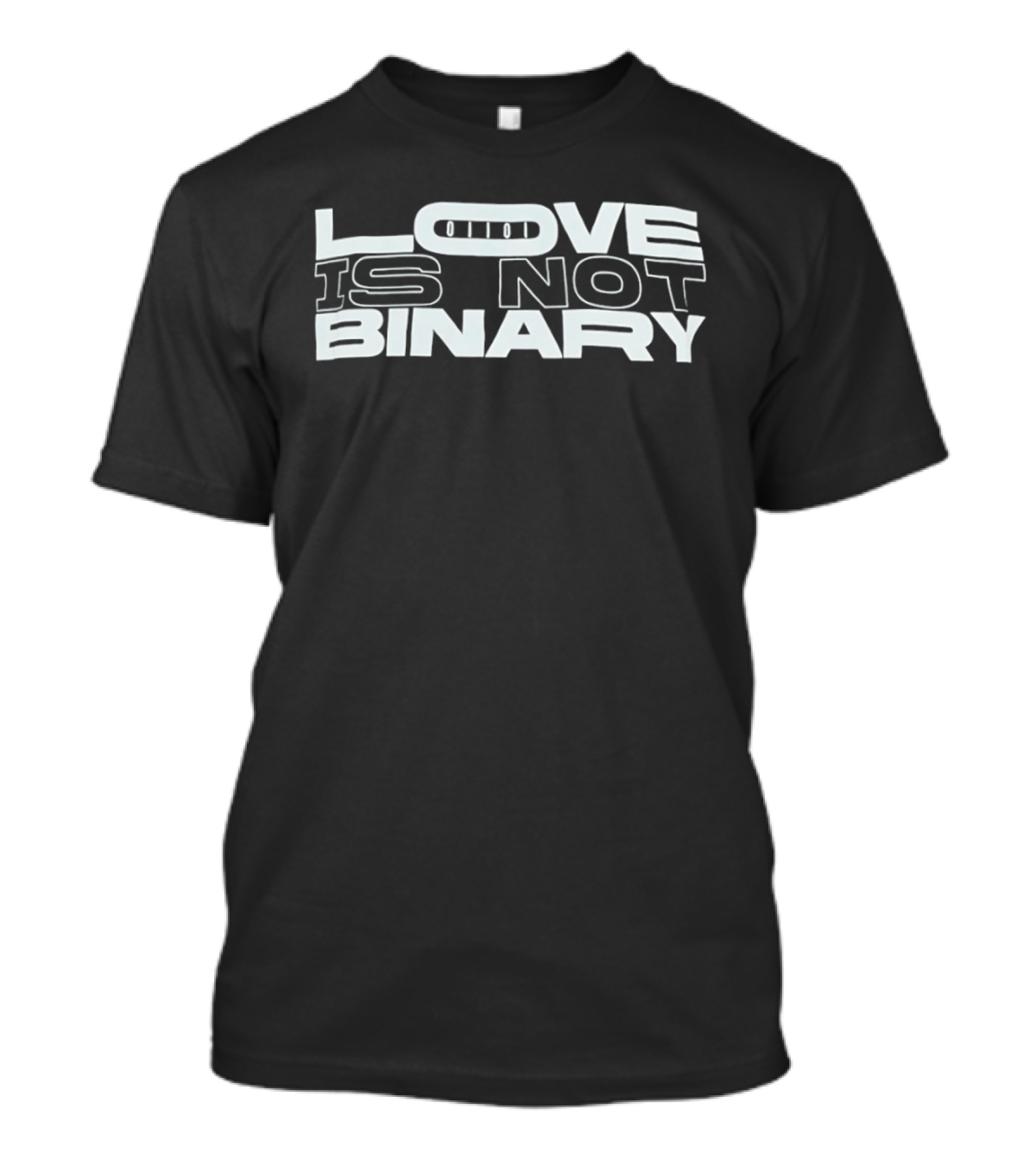 Love Is Not Binary LGBTQ+ Pride Message T-Shirt