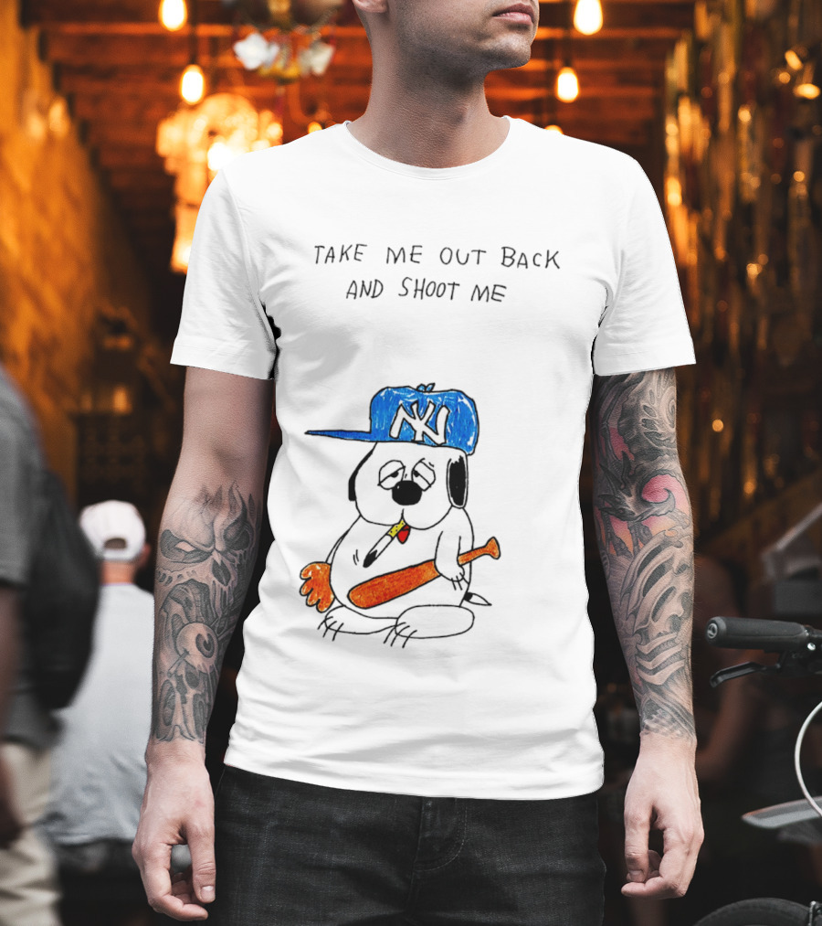 Take Me Out Back And Shoot Me Sad Dog NY Cap Baseball Bat T-Shirt